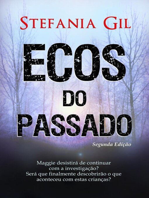 Title details for Ecos do passado by Stefania Gil - Available